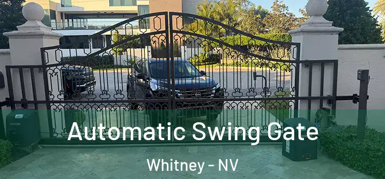 Automatic Swing Gate Whitney - NV